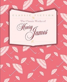 The Works of Henry James