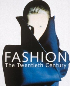 Fashion: The Twentieth Century