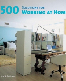 500 Solutions for Working at Home
