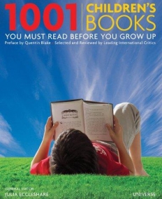 1001 Children's Books You Must Read Before You Grow Up