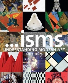 Isms: Understanding Modern Art