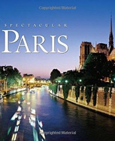 Spectacular Paris