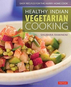 Healthy Indian Vegetarian Cooking