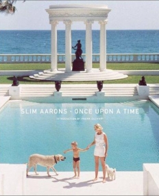 Slim Aarons: Once Upon a Time