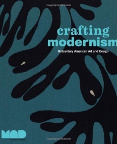 Crafting Modernism