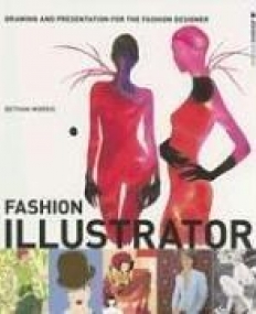 FASHION ILLUSTRATION:DRAWING AND PRESENTATION