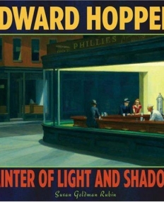 Edward Hopper Painter of Light &