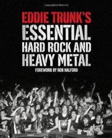 Eddie Trunk's Essential Hard Rock