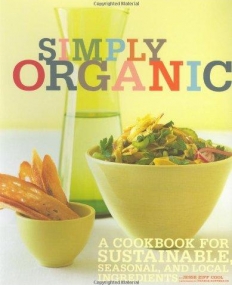 Simply Organic: A Cookbook