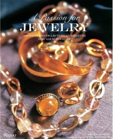 A Passion for Jewelry