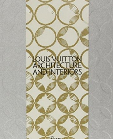 LOUIS VUITTON: ARCHITECTURE