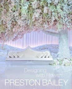 DESIGNING WITH FLOWERS