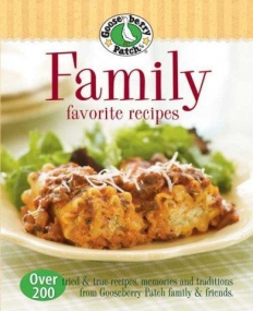 GOOSEBERRY PATCH FAMILY FAVORITE RECIPES