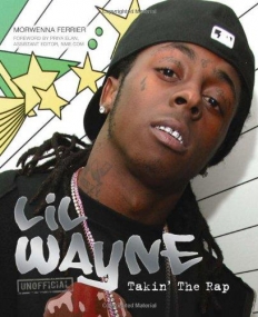 Lil Wayne, Takin' the Rap