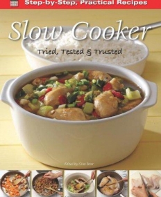 Step by Step Slow Cooker