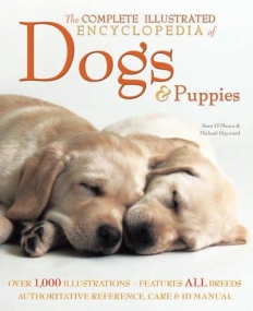 Illustrated Encyclopedia of Dogs & Puppies