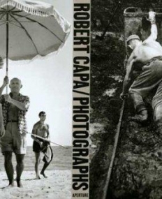 Robert Capa: Photographs