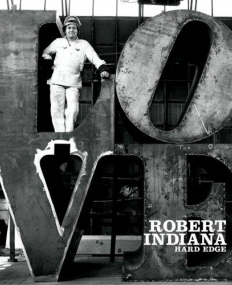 Indiana, Robert - Hard Edge