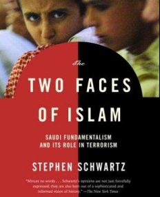 Two Faces of Islam: Saudi Fundamentalism and Its Role in Terrorism