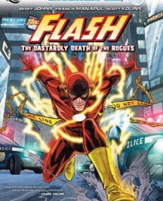 FLASH TP VOL 01 THE DASTARDLY DEATH OF THE ROGUES