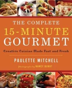 Complete 15 Minute Gourmet