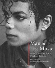 Man In The Music: Life & Work Of Michael Jackson