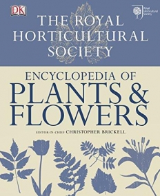 RHS Encyclopedia of Plants and Flowers