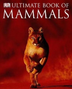 The Ultimate Book of Mammals