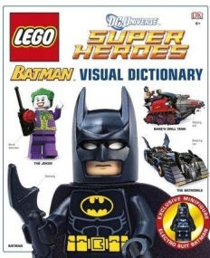 LEGO® DC Universe Super Heroes Batman Visual Dictionary