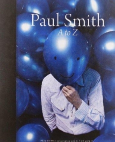 Paul Smith a to Z