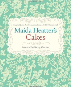 Maida Heatter's Cakes