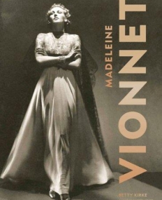 Madeleine Vionnet, 3rd Edition-