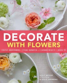 Decorate With Flowers