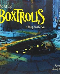 The Art of The Boxtrolls