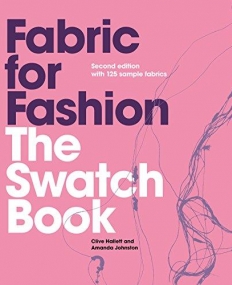 Fabric for Fashion: The Swatch Book