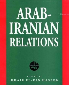 Arab-Iranian Relations