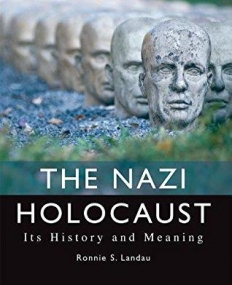 The Nazi Holocaust