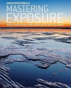 Mastering Exposure