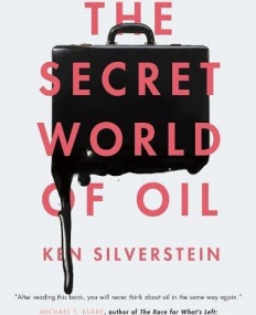 Secret World of Oil