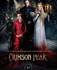 Crimson Peak: The Official Movie Novelization