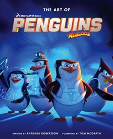 The Art of The Penguins of Madagascar