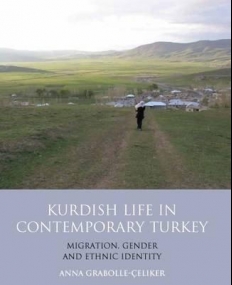 Kurdish Life in Contemporary Turkey