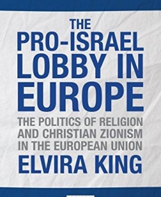 The Pro- Lobby in Europe