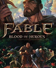 Fable: Blood of Heroes