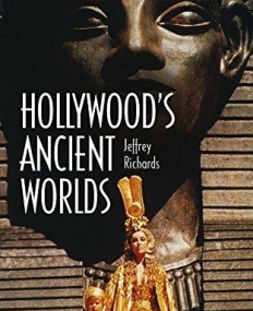 Hollywood's Ancient Worlds <<