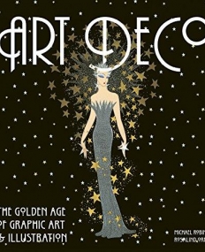 Art Deco - The golden age of art