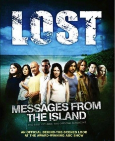 Lost: Messages from the Island: The Best of The Official Lost Magazine