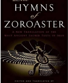 The Hymns of Zoroaster