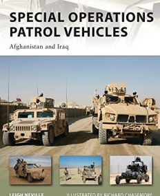 Special Operations Patrol Vehicles: Afghanistan and Iraq (New Vanguard)