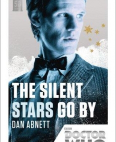 Doctor Who: The Silent Stars Go By